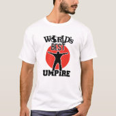 Funny Baseball Umpire Best Blue Ever T-Shirt (Vorderseite)