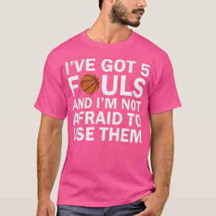 Funny Basketball Player - Hoops 5 Fouls T-Shirt