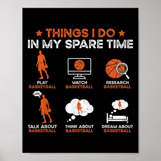 Funny Basketball Things I Do In My Spare Time Bask Poster (Vorne)
