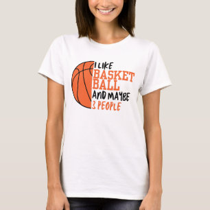 Funny Basketball Zitat Basketball Gamer T-Shirt