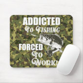 Funny Bass Fishing Zitat Arbeit Sportfisch Camoufl Mousepad (Mit Mouse)