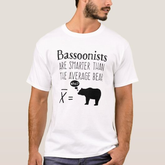 Funny Bassoon T - Shirt - Durchschnittsbär (Vorderseite)