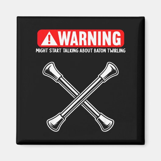 Funny Baton Twirling Magnet (Vorne)