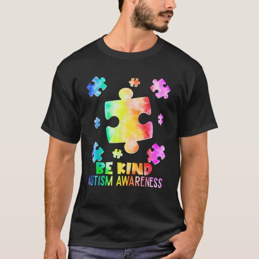 Funny Be Kind Puzzle Pieces Tie Dye Autism Awarene T-Shirt (Vorderseite)