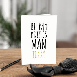 Funny Be My Bridesman Vorschlag Trauzeuge Card Einladung
