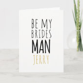 Funny Be My Bridesman Vorschlag Trauzeuge Card Einladung (Vorderseite)