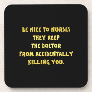 Funny Be Nice-Nurses Joke Getränkeuntersetzer