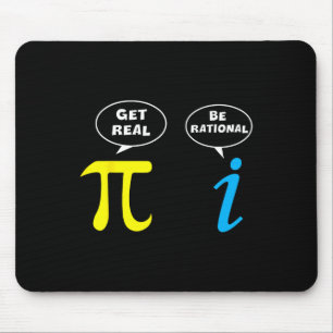Funny Be Rational Get Real Mathe Lover T-Shirt Leh Mousepad