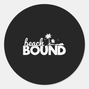 Funny Beach Bound Ocean Sommer Urlaub Geschenk Runder Aufkleber