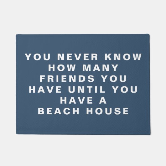 Funny Beach House Freunde Zitat bearbeitbaren Text Fußmatte (Vorderseite)