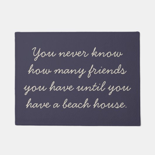 Funny Beach House Friend Humor Saying Navy Fußmatte (Vorderseite)