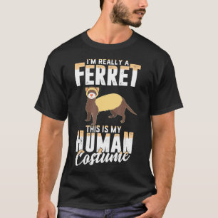 Funny Beängstigend Ferret Human Costume Halloween T-Shirt