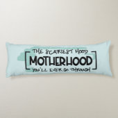 Funny Beängstigend Motherhood Zitat Spaß Joke Seitenschläferkissen (Rückseite)