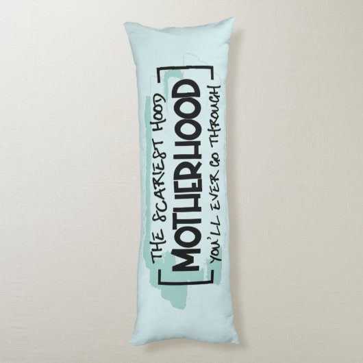 Funny Beängstigend Motherhood Zitat Spaß Joke Seitenschläferkissen (Rückseite (Vertikal))