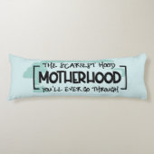 Funny Beängstigend Motherhood Zitat Spaß Joke Seitenschläferkissen (Vorderseite)