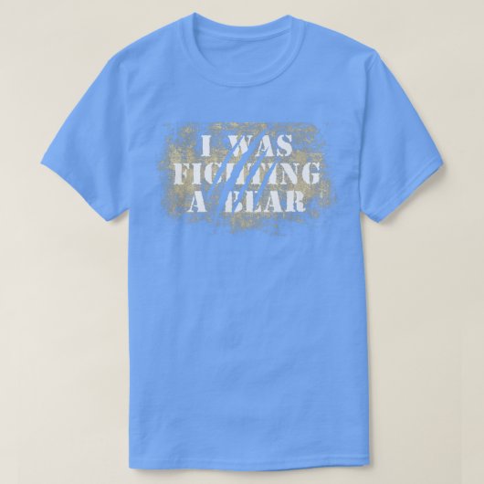 Funny Bear Claw Scratches I Was Fighting A Bear Pr T-Shirt (Design vorne)