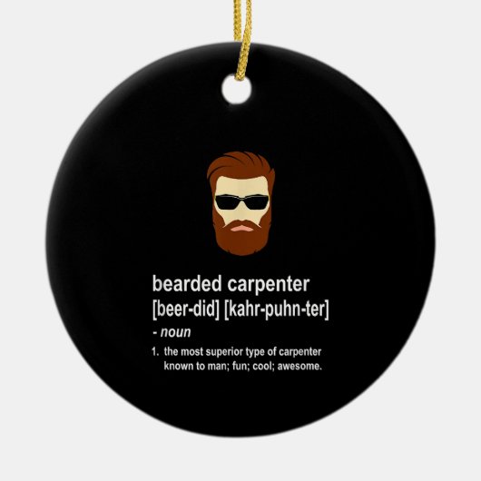 Funny Beard Carpenter Geschenk Männer Keramik Ornament (Vorne)