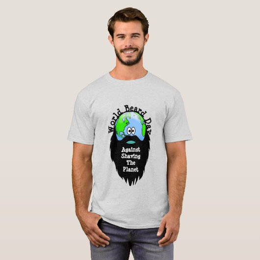 Funny Beard Day Environmentalist T - Shirt (Vorne ganz)