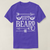 Funny Beard Geschenke Bleibe Bart T-Shirt (Design vorne)