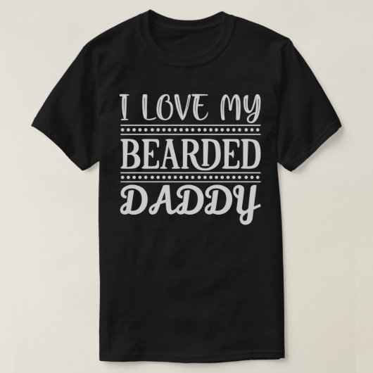 Funny Beard Geschenke I Liebe My Bartdy Daddy Clas T-Shirt (Design vorne)