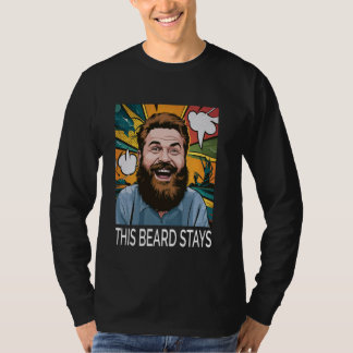 Funny Beard Men No Shave Culture T-Shirt