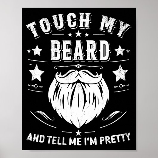 Funny Beard Quote Gift For Bearded Men Dad And Hus Poster (Vorne)