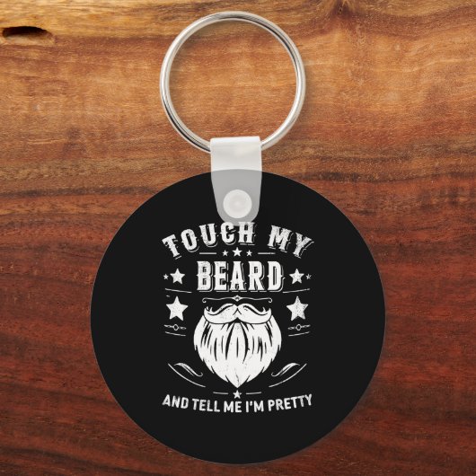 Funny Beard Quote Gift For Bearded Men Dad And Hus Schlüsselanhänger (Vorderseite)