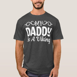 Funny Beard spendet meinem Daddy ist ein Viking 2 T-Shirt