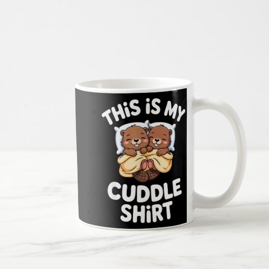 Funny Beaver Couple This Is My Cuddle Kaffeetasse (Rechts)