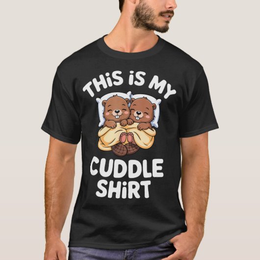 Funny Beaver Couple This Is My Cuddle T-Shirt (Vorderseite)