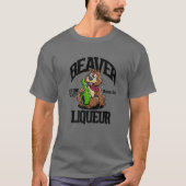 FUNNY BEAVER LIQUOR BEAVER LIQUEUER DRINKING SPASS T-Shirt (Vorderseite)