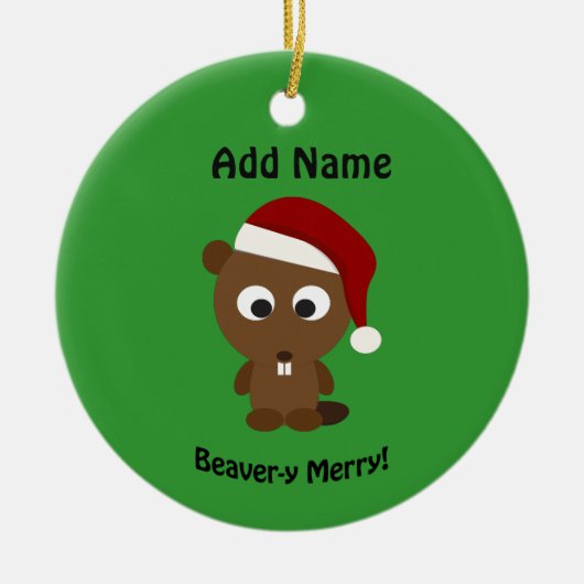 Funny Beaver-y Merry! Santa Beaver Keramikornament (Vorne)