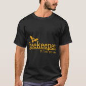 Funny Bee Hive Honey Lover Gift Beekeeper  T-Shirt (Vorderseite)