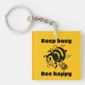 Funny Bee Keep Busy Bee Happy Motivational Cartoon Schlüsselanhänger (Vorderseite)