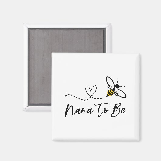 Funny Bee Lover Nana To Be Magnet (Vorderseite/Rückseite)