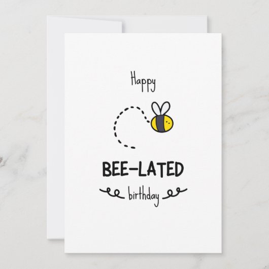 Funny Bee Pun Belated Birthday Card (Vorderseite)