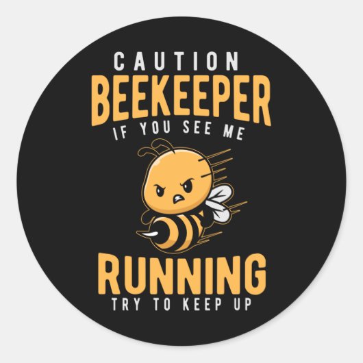 Funny Beekeeper Joke Bee Spaß Runder Aufkleber (Vorderseite)