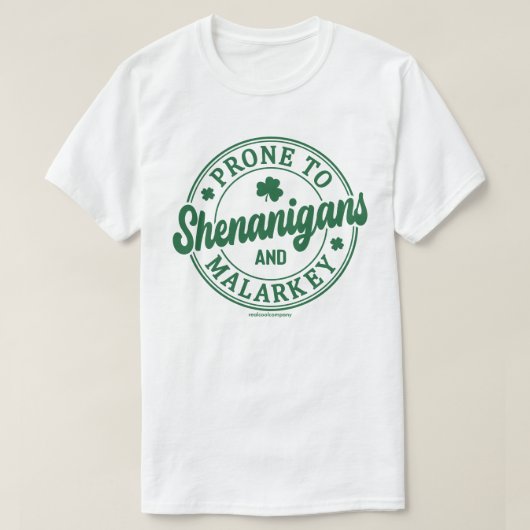 Funny Beer Drink Shirt - anfällig für Shenanigans (Design vorne)