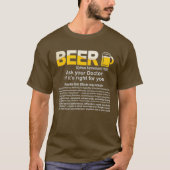 Funny Beer Frage Ihrem Arzt, wenn es seine rechte T-Shirt (Vorderseite)