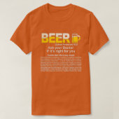 Funny Beer Frage Ihrem Arzt, wenn sein rechtes Fun T-Shirt (Design vorne)
