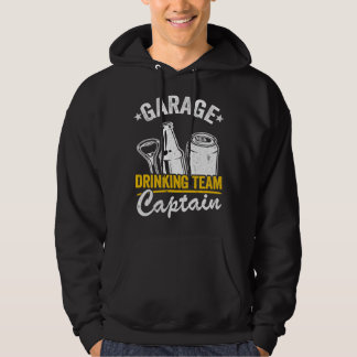 Funny Beer Garage Drinker Garage Drink Team Cap Hoodie