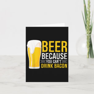 Funny Beer Grillen Grilling - Bier, weil Sie Dr. Karte