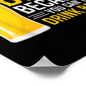 Funny Beer Grillen Grilling - Bier, weil Sie Dr. Poster (Ecke)