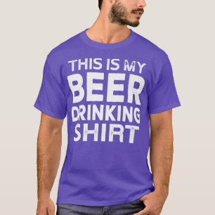 Funny Beer Lover Beer Drinker T-Shirt