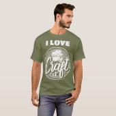 Funny Beer Lover Quotes I Liebe Craft Beer T-Shirt (Vorne ganz)