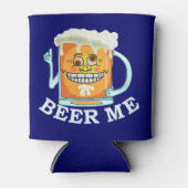 Funny Beer Me Grinsen Cartoon Tasse Dosenkühler (Vorderseite)