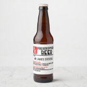 Funny Beer Prescript Personalisierter Name Bierflaschenetikett (Vorderseite)