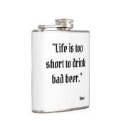 Funny Beer Quote Hip Flask Flachmann (Rechts)