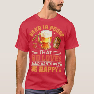 Funny Beer Redewendungen T-Shirt