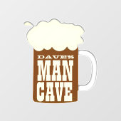 Funny Beer Tasse Man Cave Fensteraufkleber (Blatt)
